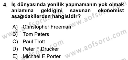 Yenilik Yönetimi Dersi 2018 - 2019 Yılı (Vize) Ara Sınav Soruları 4. Soru