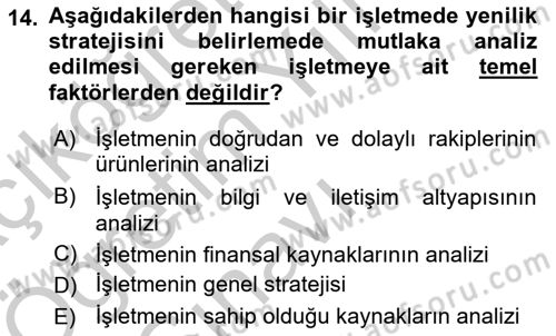 Yenilik Yönetimi Dersi 2018 - 2019 Yılı Yaz Okulu Sınav Soruları 14. Soru