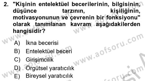 Yenilik Yönetimi Dersi 2018 - 2019 Yılı Yaz Okulu Sınav Soruları 2. Soru