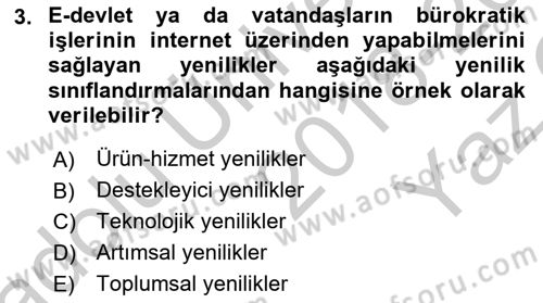 Yenilik Yönetimi Dersi 2018 - 2019 Yılı Yaz Okulu Sınav Soruları 3. Soru