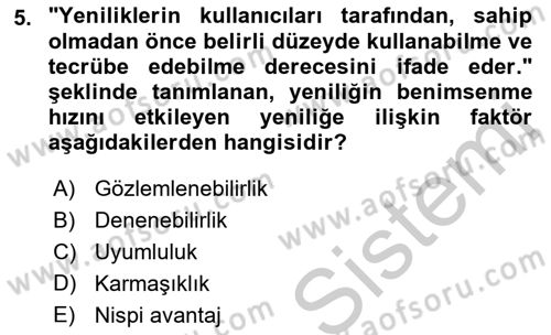 Yenilik Yönetimi Dersi 2018 - 2019 Yılı Yaz Okulu Sınav Soruları 5. Soru