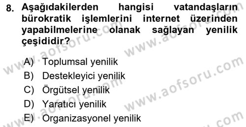 Yenilik Yönetimi Dersi Ara Sınavı Deneme Sınav Soruları 8. Soru