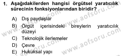 Yenilik Yönetimi Dersi 2019 - 2020 Yılı (Final) Dönem Sonu Sınav Soruları 1. Soru