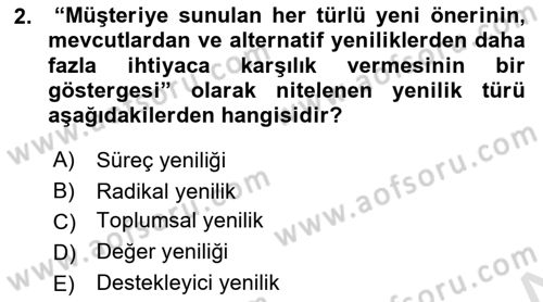 Yenilik Yönetimi Dersi 2019 - 2020 Yılı (Final) Dönem Sonu Sınav Soruları 2. Soru