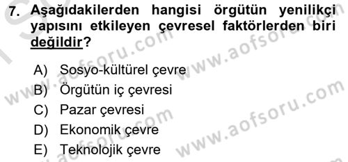 Yenilik Yönetimi Dersi 2019 - 2020 Yılı (Final) Dönem Sonu Sınav Soruları 7. Soru