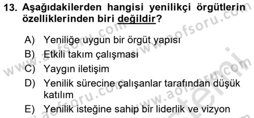 Yenilik Yönetimi Dersi 2020 - 2021 Yılı Yaz Okulu Sınav Soruları 13. Soru