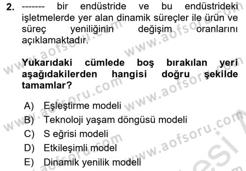 Yenilik Yönetimi Dersi 2020 - 2021 Yılı Yaz Okulu Sınav Soruları 2. Soru