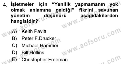 Yenilik Yönetimi Dersi 2020 - 2021 Yılı Yaz Okulu Sınav Soruları 4. Soru