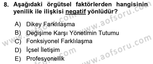 Yenilik Yönetimi Dersi 2020 - 2021 Yılı Yaz Okulu Sınav Soruları 8. Soru