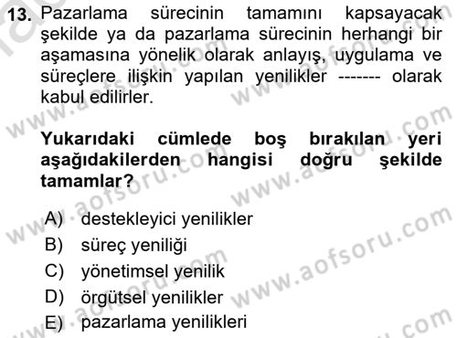 Yenilik Yönetimi Dersi 2021 - 2022 Yılı (Vize) Ara Sınav Soruları 13. Soru