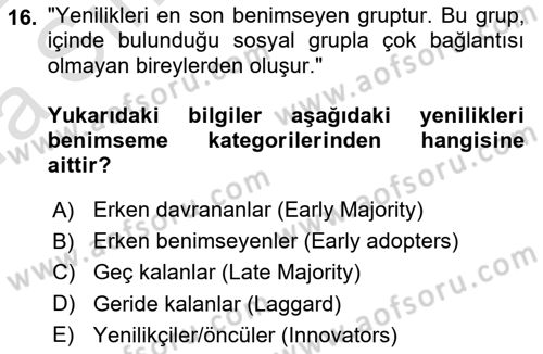 Yenilik Yönetimi Dersi Ara Sınavı Deneme Sınav Soruları 16. Soru