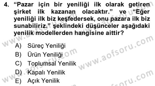 Yenilik Yönetimi Dersi 2021 - 2022 Yılı (Vize) Ara Sınav Soruları 4. Soru