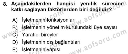 Yenilik Yönetimi Dersi Ara Sınavı Deneme Sınav Soruları 8. Soru