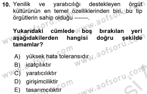 Yenilik Yönetimi Dersi 2021 - 2022 Yılı (Final) Dönem Sonu Sınav Soruları 10. Soru
