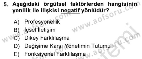 Yenilik Yönetimi Dersi 2021 - 2022 Yılı (Final) Dönem Sonu Sınav Soruları 5. Soru
