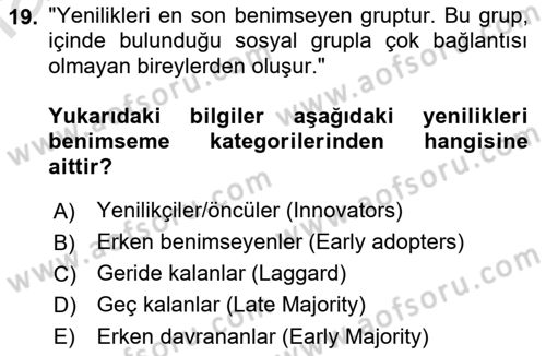 Yenilik Yönetimi Dersi 2021 - 2022 Yılı Yaz Okulu Sınav Soruları 19. Soru