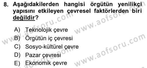 Yenilik Yönetimi Dersi 2021 - 2022 Yılı Yaz Okulu Sınav Soruları 8. Soru