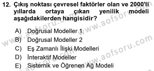 Yenilik Yönetimi Dersi 2022 - 2023 Yılı (Vize) Ara Sınav Soruları 12. Soru