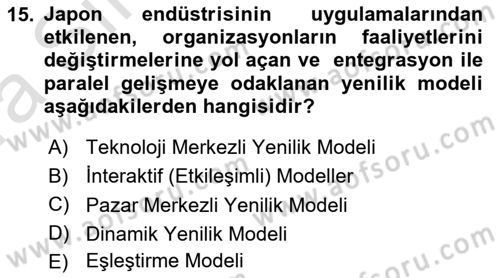 Yenilik Yönetimi Dersi 2022 - 2023 Yılı (Vize) Ara Sınav Soruları 15. Soru