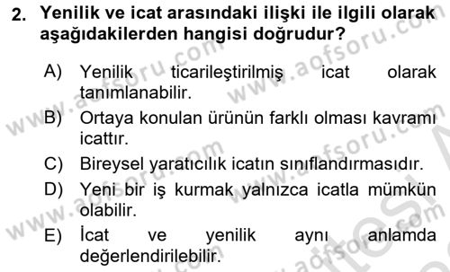 Yenilik Yönetimi Dersi 2022 - 2023 Yılı (Vize) Ara Sınav Soruları 2. Soru