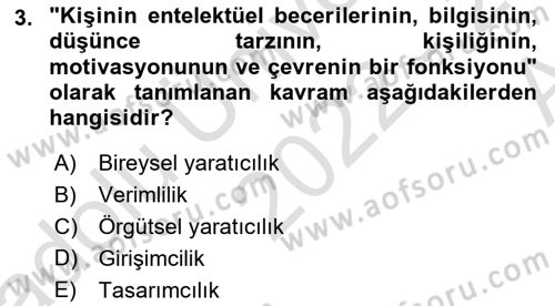 Yenilik Yönetimi Dersi 2022 - 2023 Yılı (Vize) Ara Sınav Soruları 3. Soru