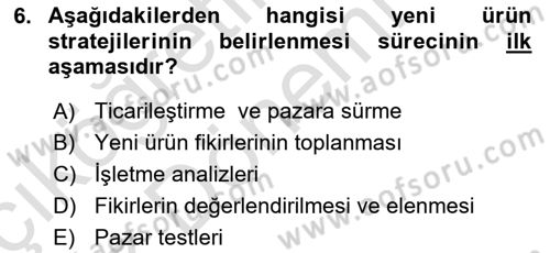 Yenilik Yönetimi Dersi 2022 - 2023 Yılı (Vize) Ara Sınav Soruları 6. Soru