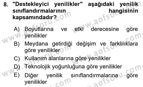 Yenilik Yönetimi Dersi 2022 - 2023 Yılı (Vize) Ara Sınav Soruları 8. Soru