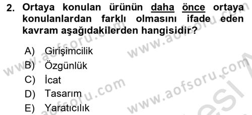 Yenilik Yönetimi Dersi 2022 - 2023 Yılı (Final) Dönem Sonu Sınav Soruları 2. Soru