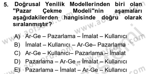 Yenilik Yönetimi Dersi 2022 - 2023 Yılı Yaz Okulu Sınav Soruları 5. Soru