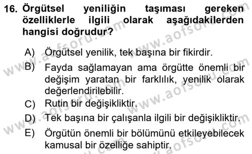 Yenilik Yönetimi Dersi Ara Sınavı Deneme Sınav Soruları 16. Soru