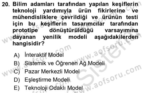 Yenilik Yönetimi Dersi Ara Sınavı Deneme Sınav Soruları 20. Soru