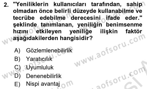 Yenilik Yönetimi Dersi 2023 - 2024 Yılı (Final) Dönem Sonu Sınav Soruları 2. Soru