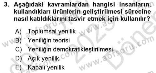 Yenilik Yönetimi Dersi 2023 - 2024 Yılı (Final) Dönem Sonu Sınav Soruları 3. Soru