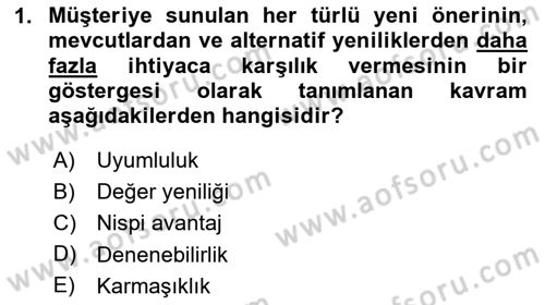 Yenilik Yönetimi Dersi 2023 - 2024 Yılı Yaz Okulu Sınav Soruları 1. Soru