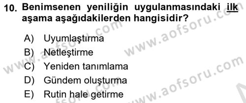 Yenilik Yönetimi Dersi 2023 - 2024 Yılı Yaz Okulu Sınav Soruları 10. Soru