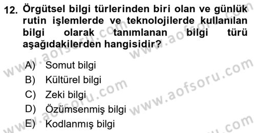 Yenilik Yönetimi Dersi 2023 - 2024 Yılı Yaz Okulu Sınav Soruları 12. Soru