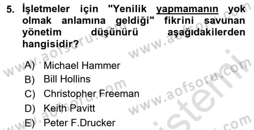 Yenilik Yönetimi Dersi 2023 - 2024 Yılı Yaz Okulu Sınav Soruları 5. Soru
