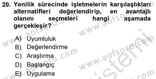 Yenilik Yönetimi Dersi Ara Sınavı Deneme Sınav Soruları 20. Soru