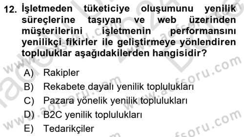 Yenilik Yönetimi Dersi 2024 - 2025 Yılı (Final) Dönem Sonu Sınav Soruları 12. Soru
