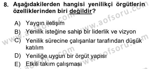 Yenilik Yönetimi Dersi 2024 - 2025 Yılı Yaz Okulu Sınav Soruları 8. Soru
