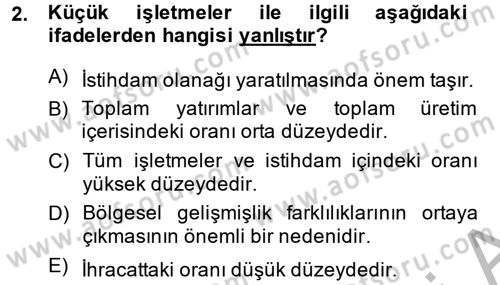 Küçük İşletme Yönetimi Dersi 2013 - 2014 Yılı (Vize) Ara Sınav Soruları 2. Soru
