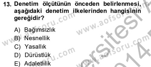 Küçük İşletme Yönetimi Dersi 2013 - 2014 Yılı (Final) Dönem Sonu Sınav Soruları 13. Soru