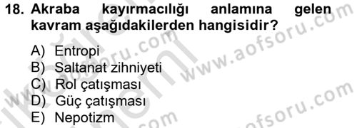 Küçük İşletme Yönetimi Dersi 2013 - 2014 Yılı Tek Ders Sınavı 18. Soru