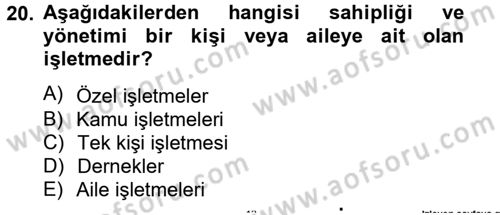 Küçük İşletme Yönetimi Dersi 2013 - 2014 Yılı Tek Ders Sınavı 20. Soru