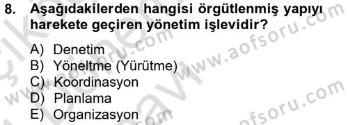 Küçük İşletme Yönetimi Dersi 2013 - 2014 Yılı Tek Ders Sınavı 8. Soru