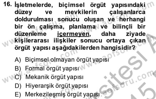 Küçük İşletme Yönetimi Dersi 2014 - 2015 Yılı (Vize) Ara Sınav Soruları 16. Soru