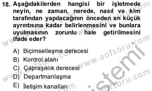 Küçük İşletme Yönetimi Dersi 2014 - 2015 Yılı (Vize) Ara Sınav Soruları 18. Soru
