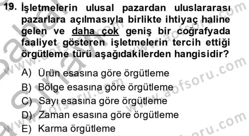 Küçük İşletme Yönetimi Dersi 2014 - 2015 Yılı (Vize) Ara Sınav Soruları 19. Soru