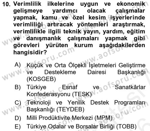 Küçük İşletme Yönetimi Dersi 2015 - 2016 Yılı (Vize) Ara Sınav Soruları 10. Soru
