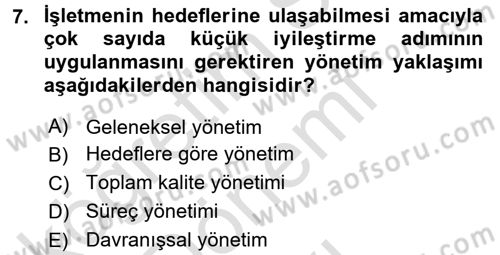 Küçük İşletme Yönetimi Dersi 2015 - 2016 Yılı (Final) Dönem Sonu Sınav Soruları 7. Soru